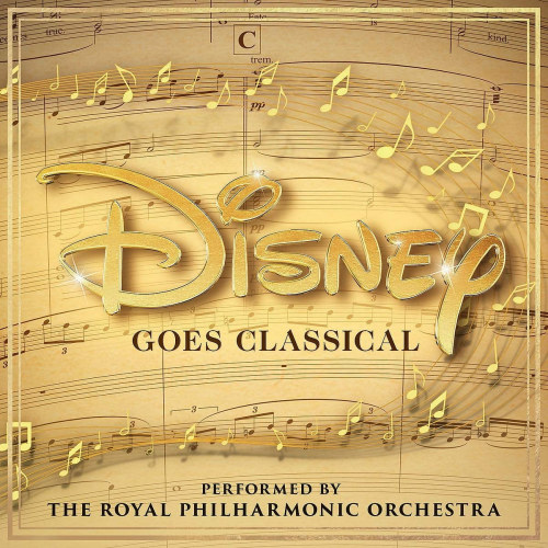 ROYAL PHILHARMONIC ORCHESTRA - DISNEY GOES CLASSICALROYAL PHILHARMONIC ORCHESTRA - DISNEY GOES CLASSICAL.jpg